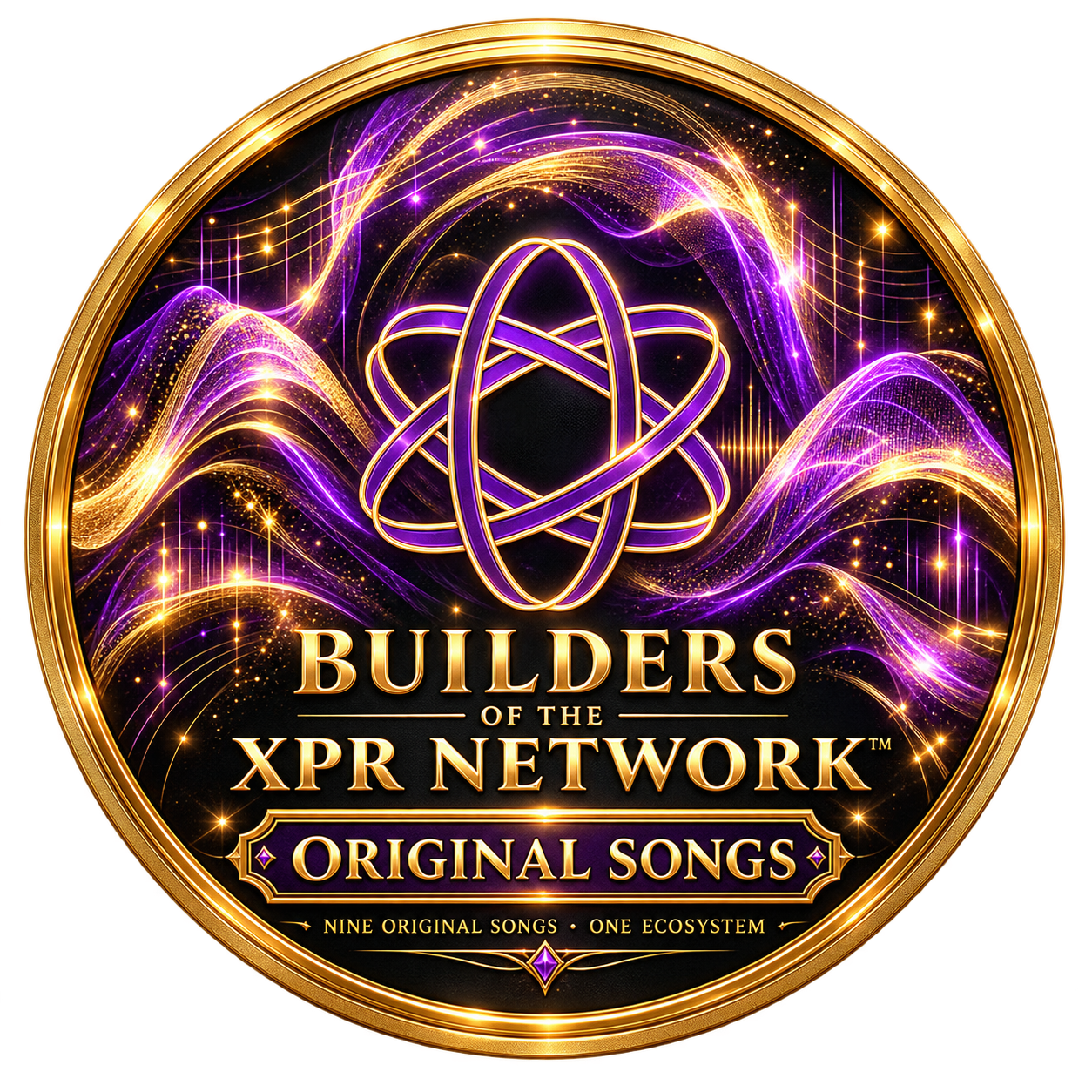 BUILDERS OF THE XPR NETWORK™ — ORIGINAL SONGS